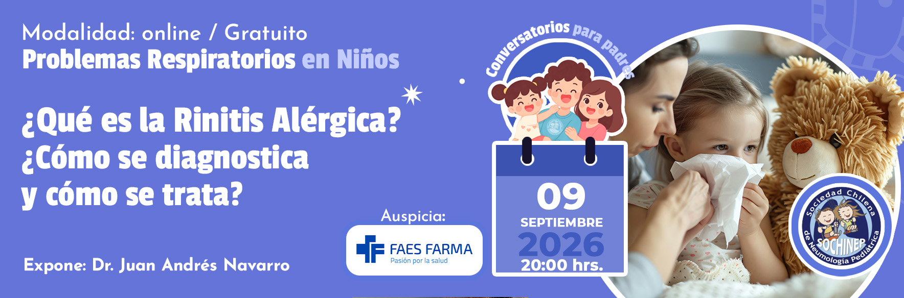 Conversatorios para Padres: ¿Qué es la Rinitis Alérgica? ¿Cómo se diagnostica y cómo se trata?
