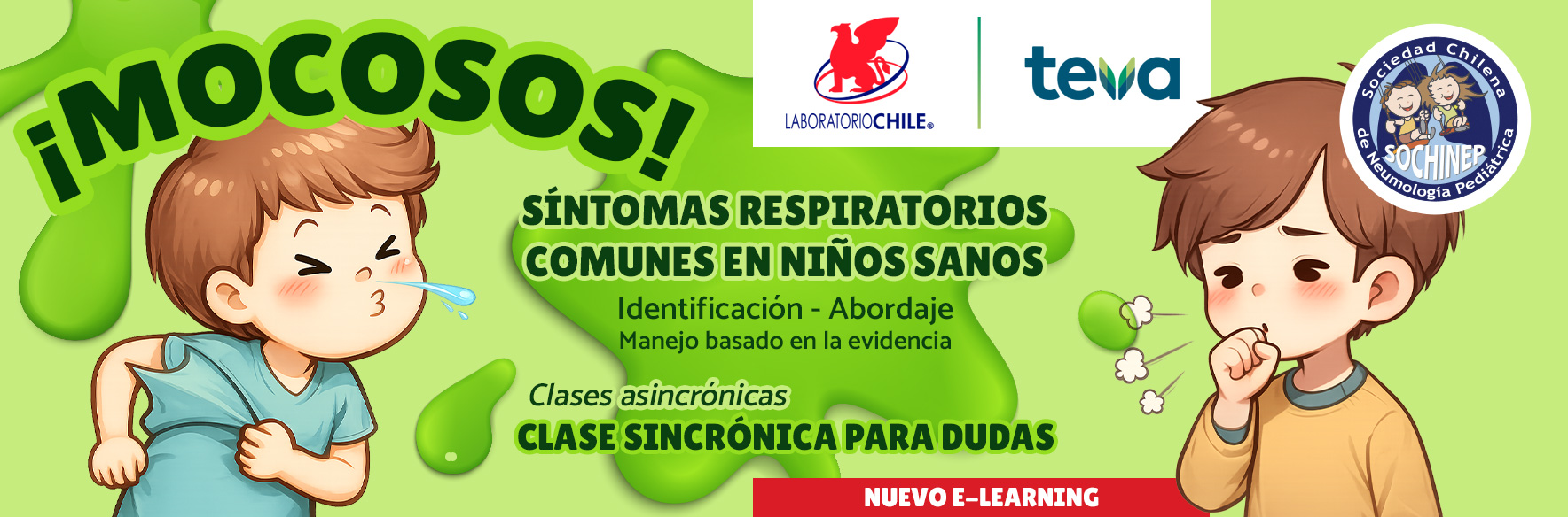 Elearning "¡Mocosos! Síntomas Respiratorios Frecuentes en Niños Sanos"