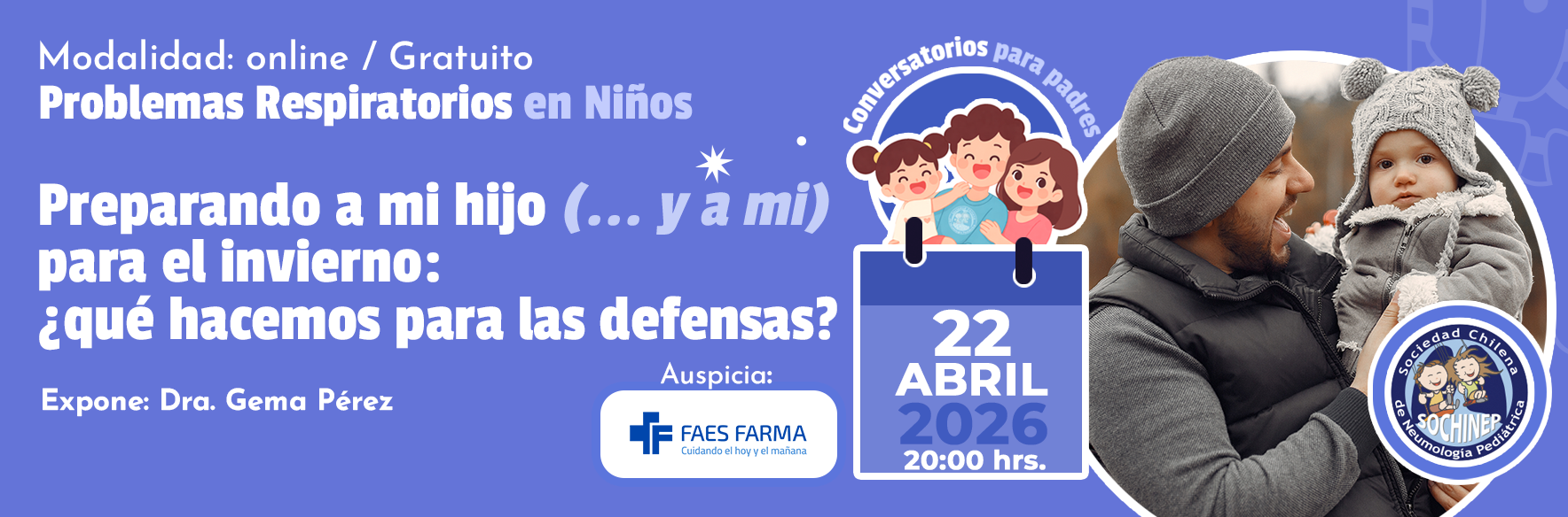 Conversatorios para Padres: Preparando a mi hijo (... y a mi) para el invierno: ¿qué hacemos para las defensas?
